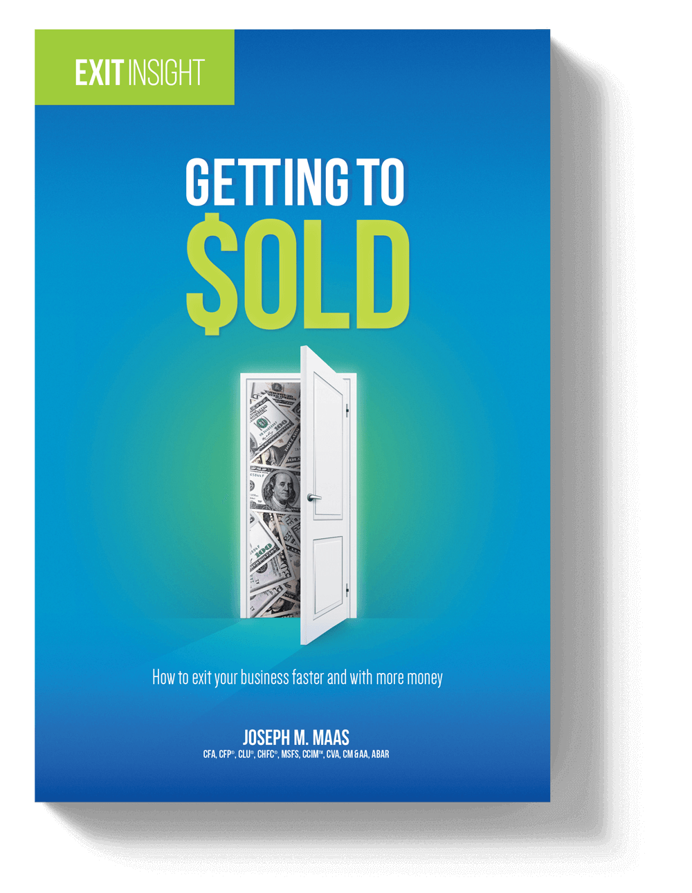 Exit Insight: Getting to Sold