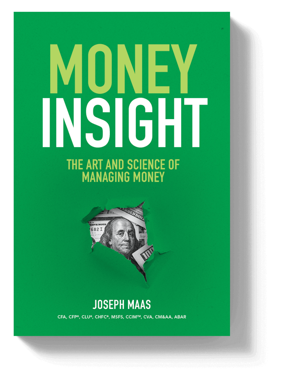 Money Insight: The Art and Science of Managing Money